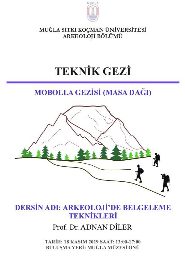 arkeoloji bolumu edebiyat fakultesi mugla sitki kocman universitesi teknik gezi mobolla masa dagi
